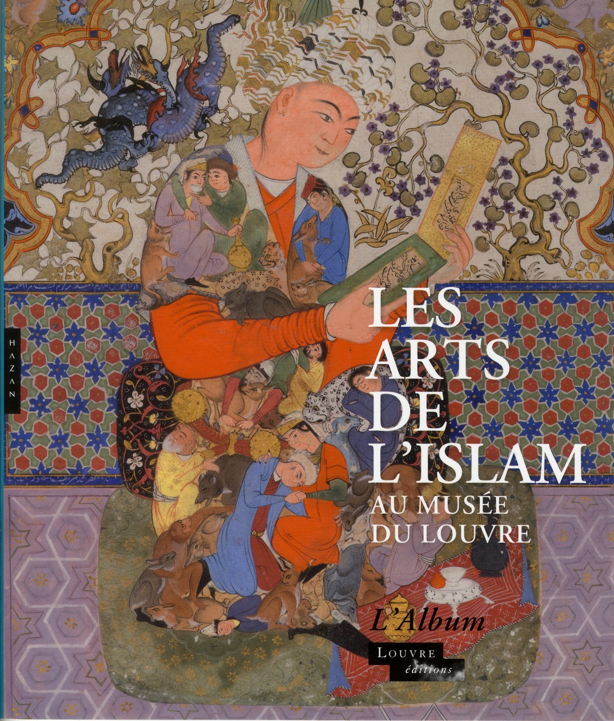 LES ARTS DE L'ISLAM AU MUSEE DU LOUVRE (ALBUM DE L'EXPOSITION)