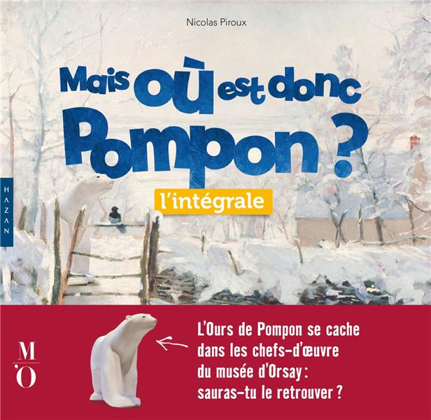 MAIS OU EST DONC POMPON ? L'INTEGRALE