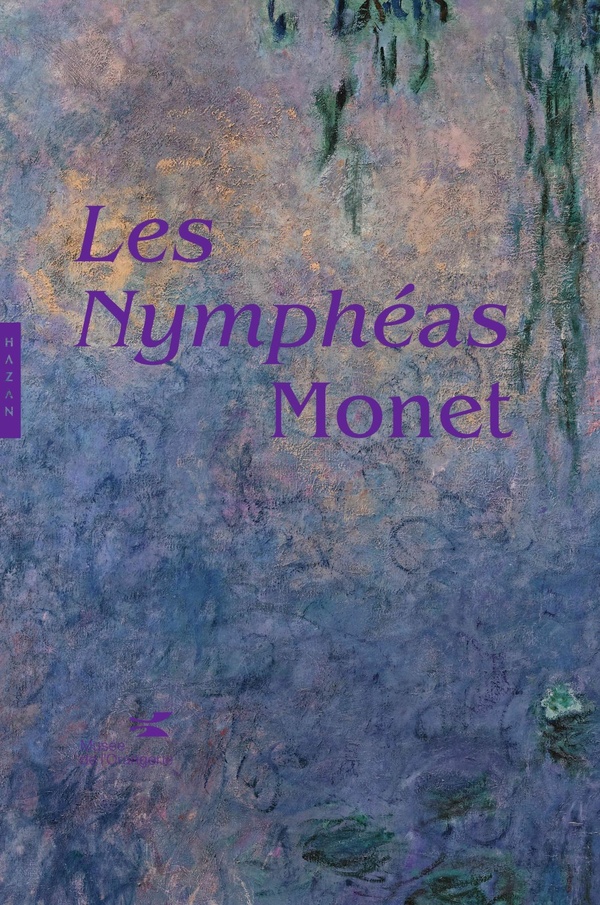 LES NYMPHEAS DE CLAUDE MONET. NOUVELLE EDITION
