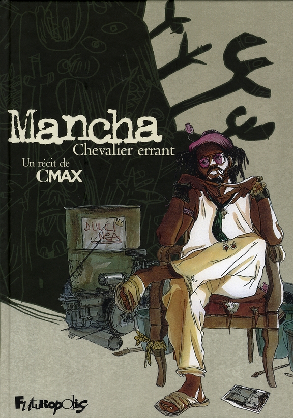 MANCHA, CHEVALIER ERRANT