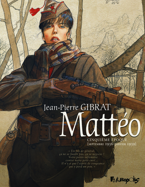 MATTEO - VOL05 - CINQUIEME EPOQUE (SEPTEMBRE 1936 - JANVIER 1939)