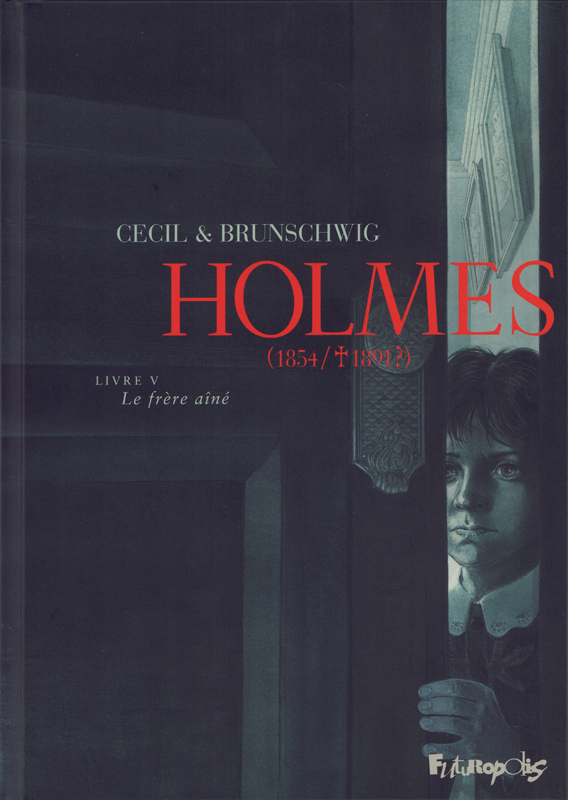 HOLMES - VOL05 - (1854/  1891 ?)-LE FRERE AINE