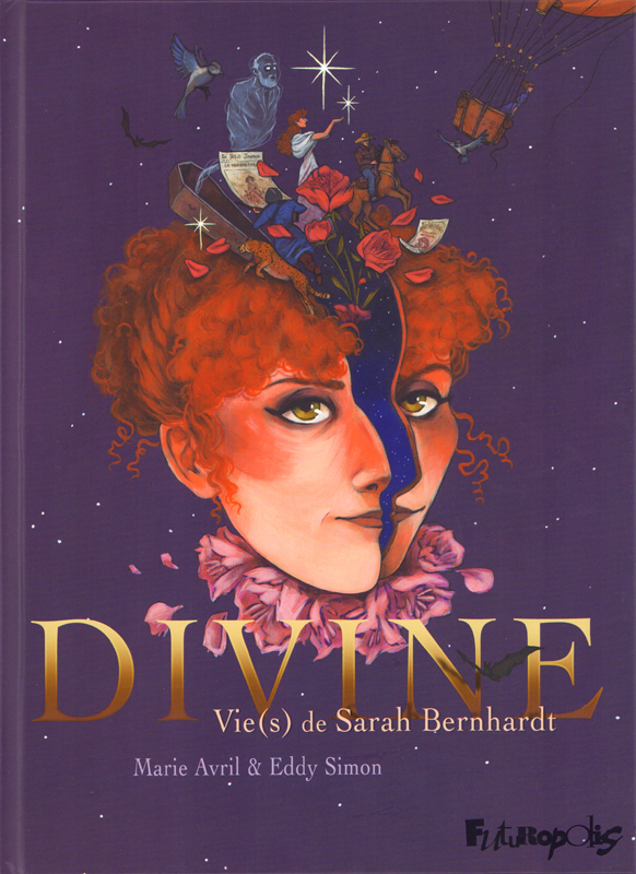 DIVINE - VIE(S) DE SARAH BERNHARDT