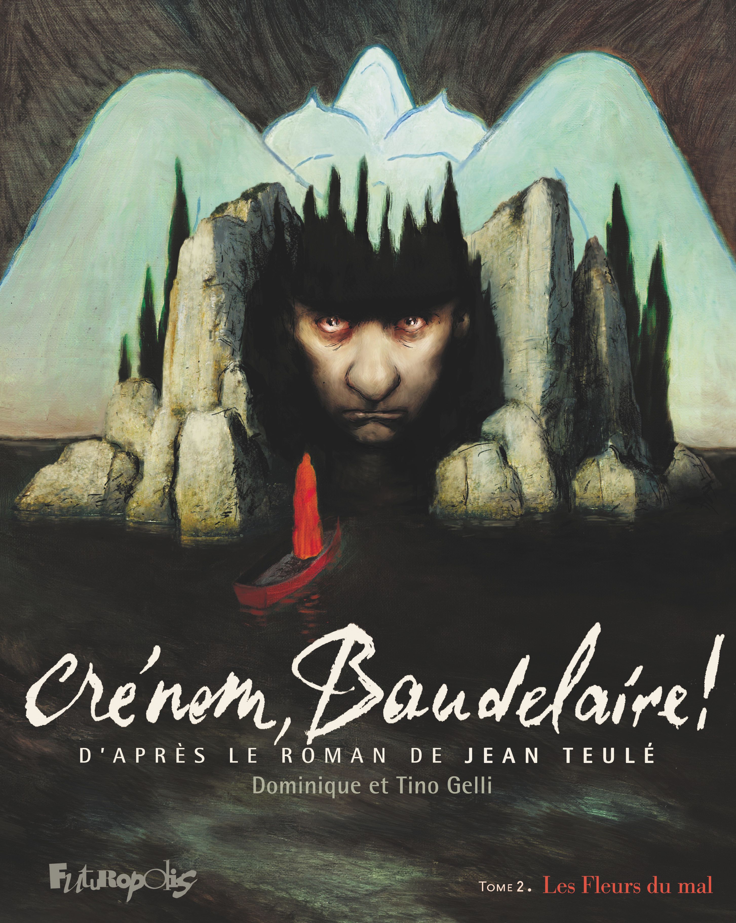 CRENOM, BAUDELAIRE ! - VOL02 - LES FLEURS DU MAL