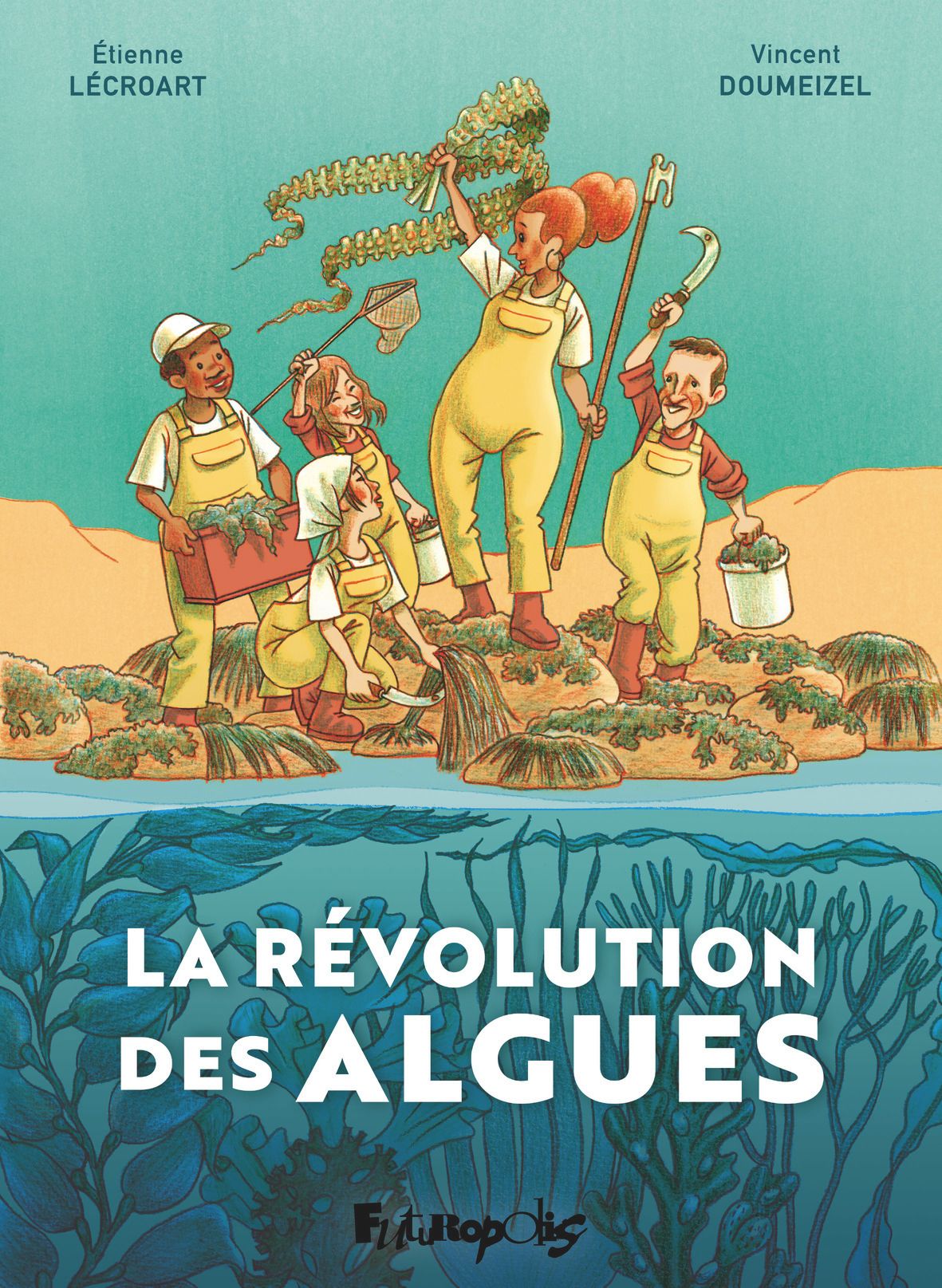 LA REVOLUTION DES ALGUES