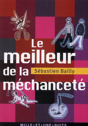 LE MEILLEUR DE LA MECHANCETE