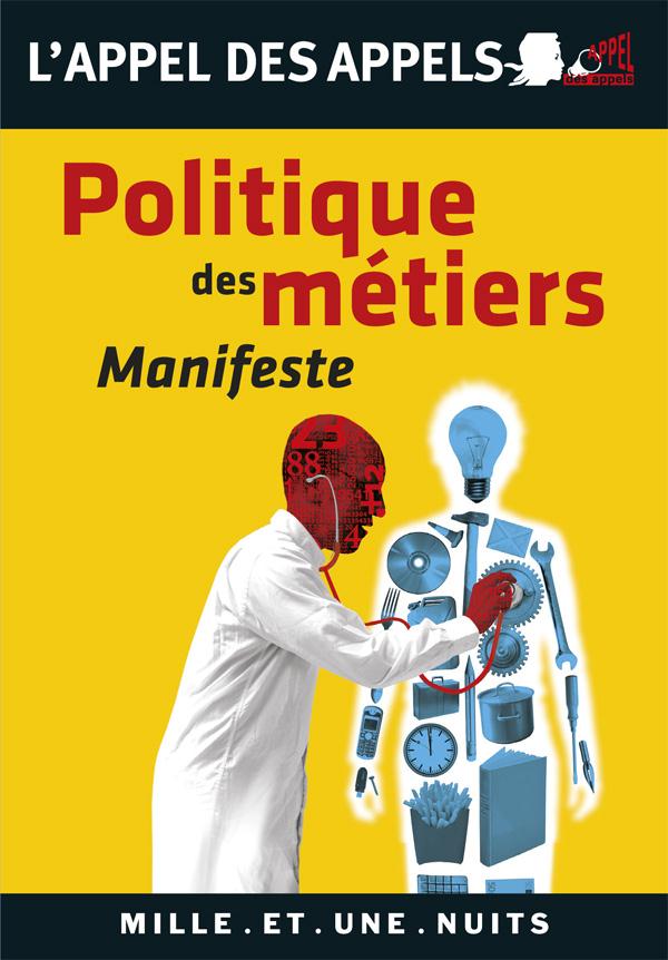 POLITIQUE DES METIERS - MANIFESTE