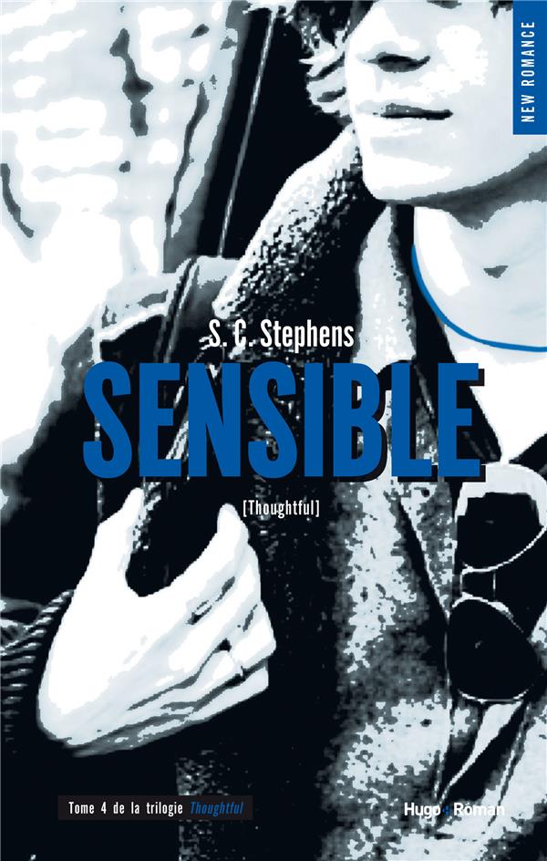 SENSIBLE - TOME 4 DE LA SERIE THOUGHTLESS