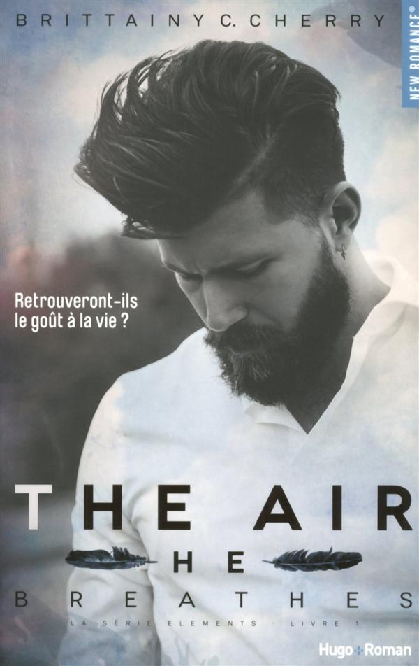 THE ELEMENTS - THE AIR HE BREATHES - THE ELEMENTS - TOME 01 - THE AIR HE BREATHES