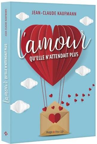 L'AMOUR QU'ELLE N'ATTENDAIT PLUS