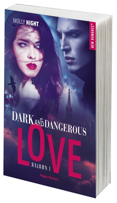 DARK AND DANGEROUS LOVE - TOME 01