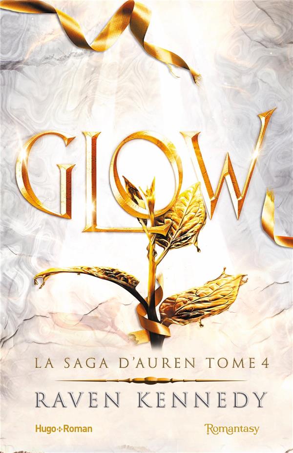 LA SAGA D'AUREN - T04 - GLOW - LA SAGA D'AUREN - T04