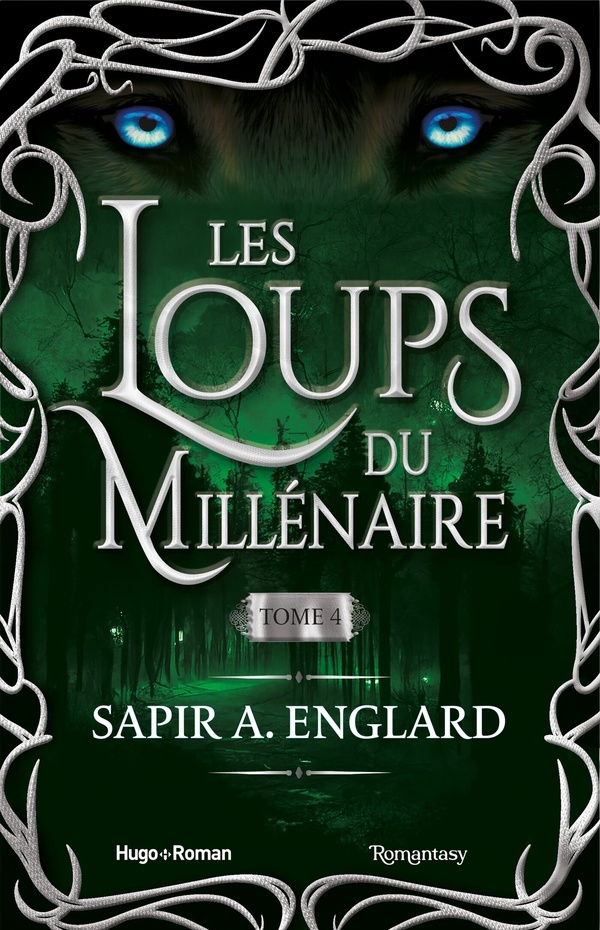 LES LOUPS DU MILLENAIRE - TOME 4