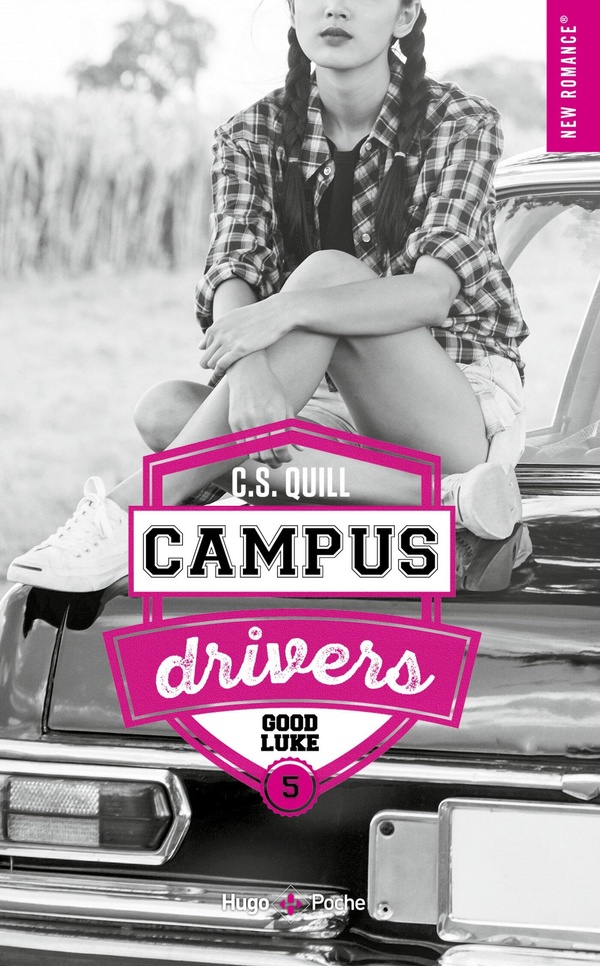 CAMPUS DRIVERS - TOME 05 - GOOD LUKE