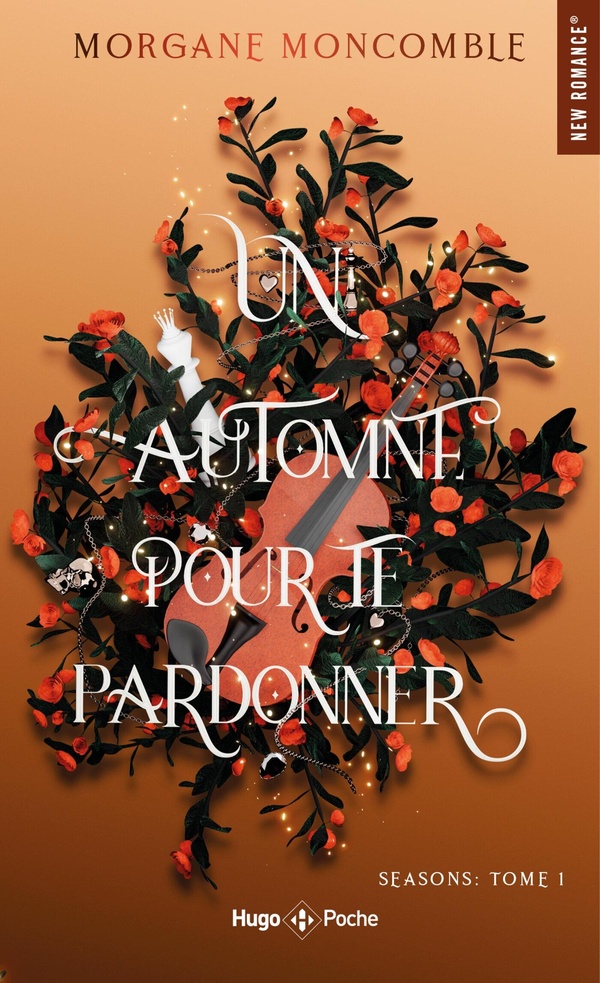 SEASONS - T01 - UN AUTOMNE POUR TE PARDONNER