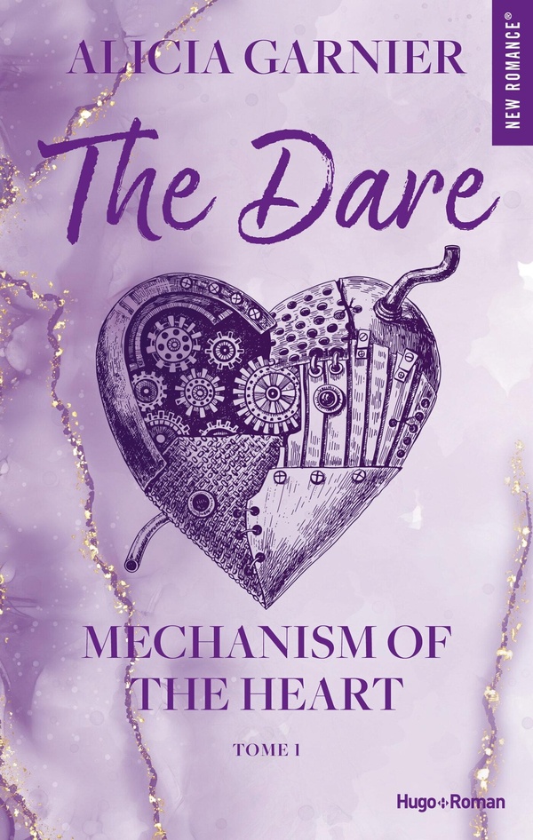 MECHANISM OF THE HEART - TOME 01 - THE DARE