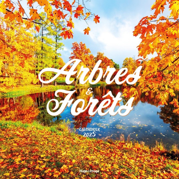 CALENDRIER MURAL ARBRES ET FORETS 2025