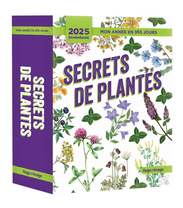 MON ANNEE EN 365 JOURS - 2025 - SECRETS DE PLANTES