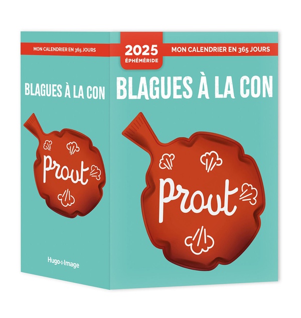 MON CALENDRIER 2025 - BLAGUES A LA CON