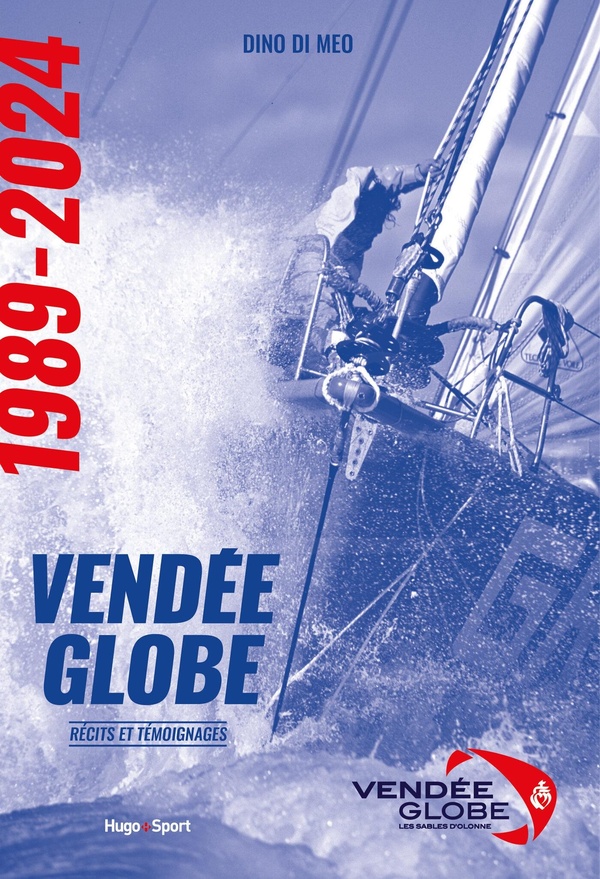 LES HISTOIRES INCROYABLES DU VENDEE GLOBE