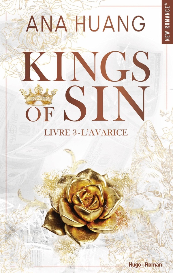 KINGS OF SIN - TOME 03 - L'AVARICE