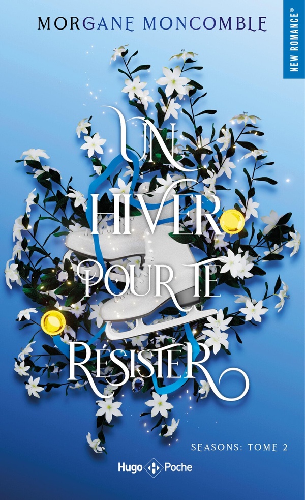 SEASONS - UN HIVER POUR TE RESISTER - UN HIVER POUR TE RESISTER