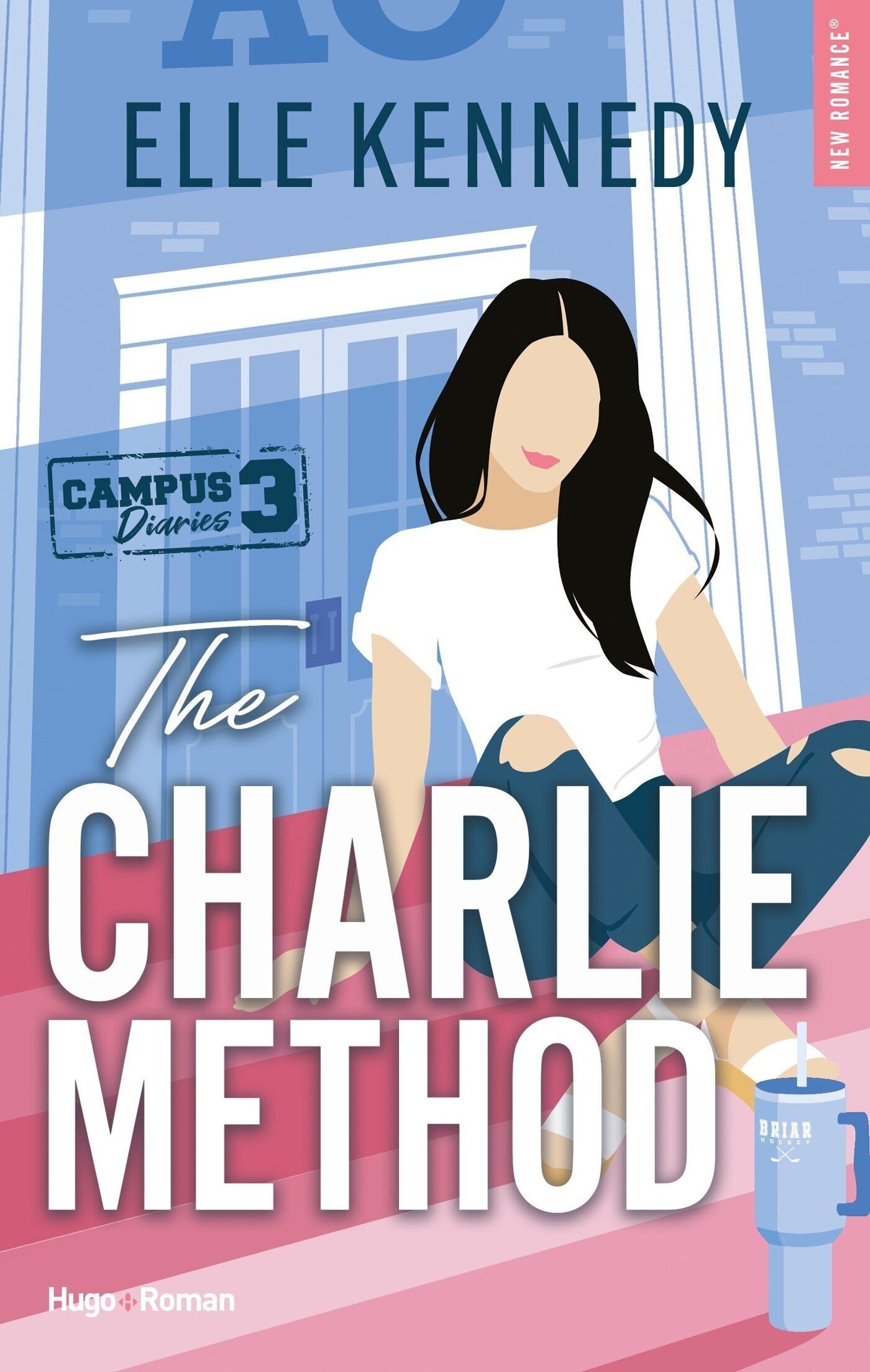 THE CHARLIE METHOD - VERSION FRANCAISE - THE CAMPUS DIARIES TOME 3