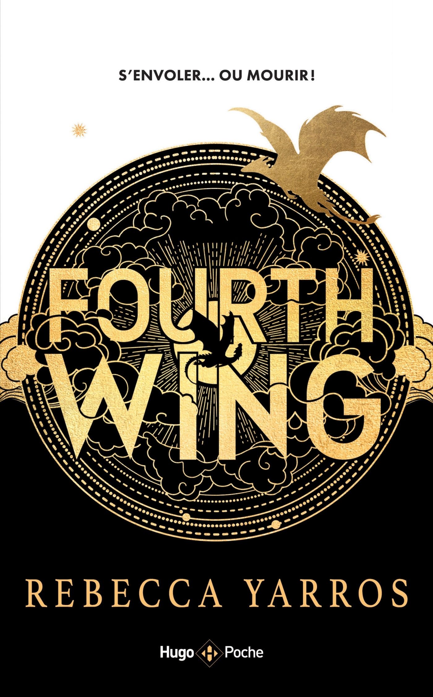 FOURTH WING - T01 - FOURTH WING - VERSION FRANCAISE - POCHE - THE EMPYREAN TOME 1