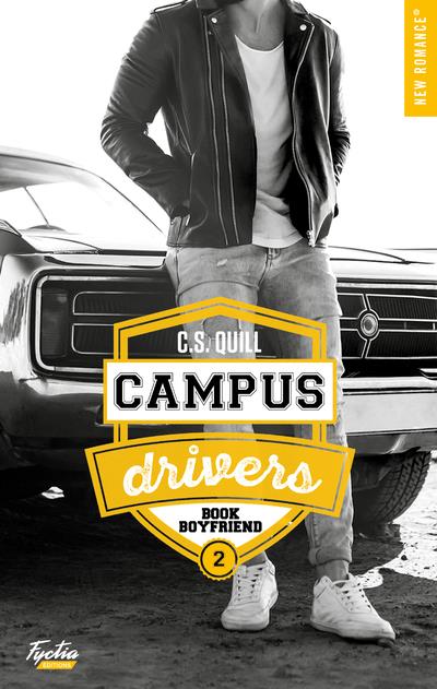 CAMPUS DRIVERS - TOME 02 - BOOK BOYFRIEND