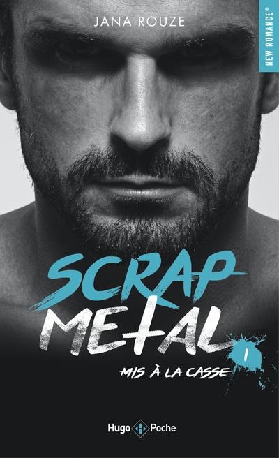 SCRAP METAL - MIS A LA CASSE - TOME 1 - VOL01