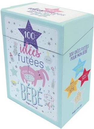 BOITE 100 IDEES FUTEES POUR MON BEBE