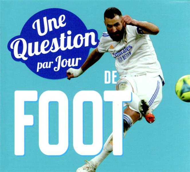 GF UNE QUESTION DE FOOT PAR JOUR 2023