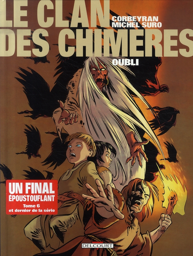 LE CLAN DES CHIMERES TOME 06