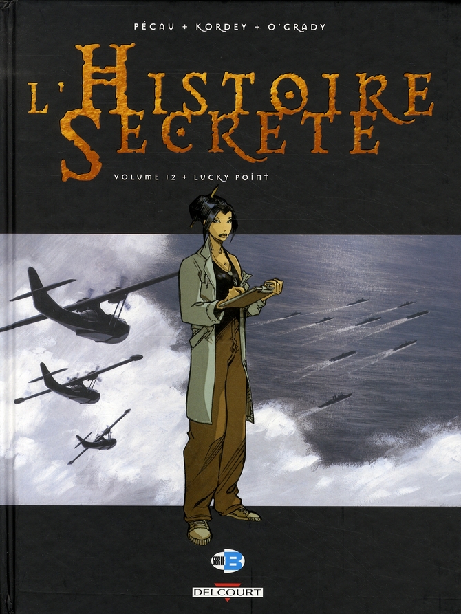 L'HISTOIRE SECRETE T12 - LUCKY POINT
