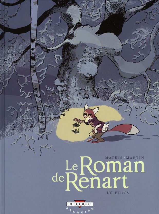 LE ROMAN DE RENART T02 - LE PUITS