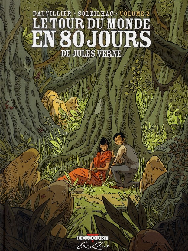 LE TOUR DU MONDE EN 80 JOURS, DE JULES VERNE T02