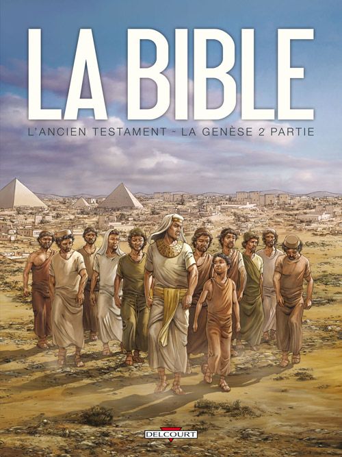 LA BIBLE - L'ANCIEN TESTAMENT - LA GENESE T02