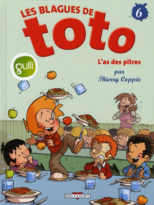 LES BLAGUES DE TOTO T06 - L'AS DES PITRES