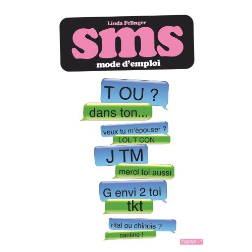 SMS - MODE D'EMPLOI