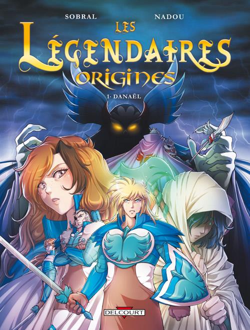 LES LEGENDAIRES - ORIGINES T1 - DANAEL (+ MAGNET, ED. LIMITEE)