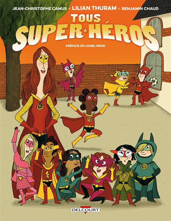 TOUS SUPER-HEROS T01