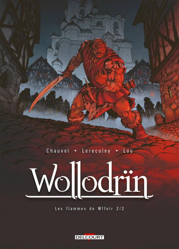 WOLLODRIN - T07 - WOLLODRIN T08 - LES FLAMMES DE WFFNIR 2/2
