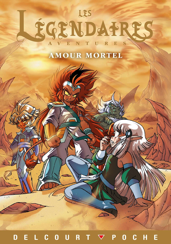 LES LEGENDAIRES - AVENTURES T03 - AMOUR MORTEL