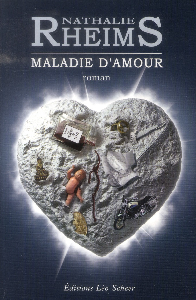 MALADIE D'AMOUR