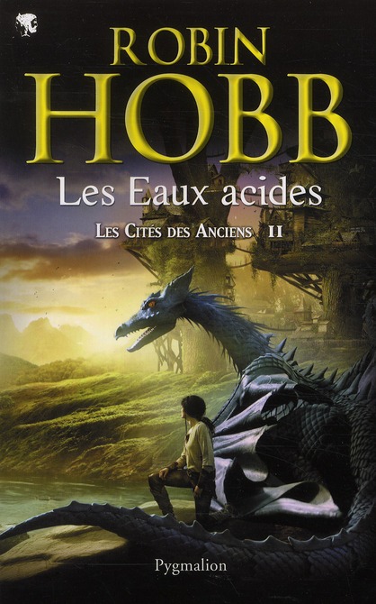 LES CITES DES ANCIENS - T02 - LES EAUX ACIDES