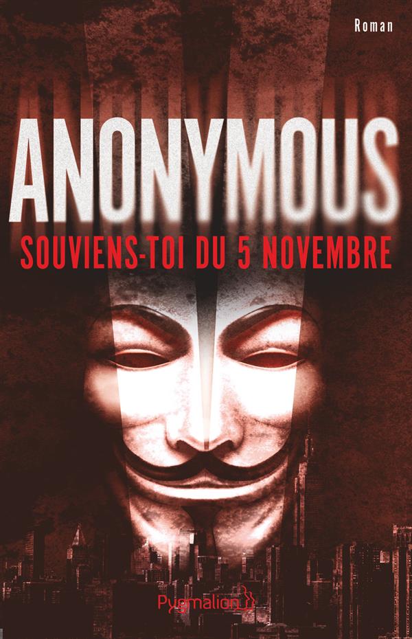 ANONYMOUS - SOUVIENS-TOI DU 5 NOVEMBRE !