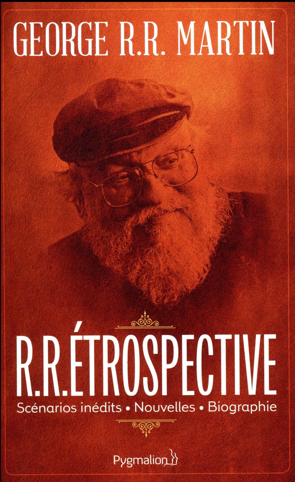 R.R.ETROSPECTIVE - SCENARIOS INEDITS, NOUVELLES, BIOGRAPHIE