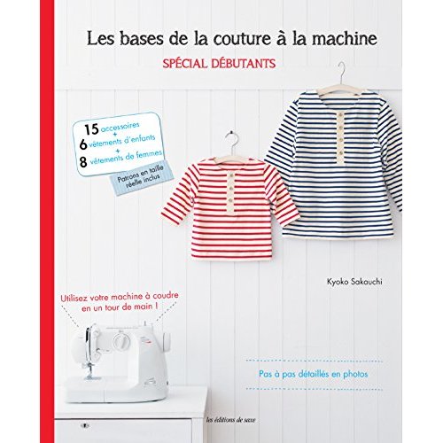 LES BASES DE LA COUTURE MACHINE