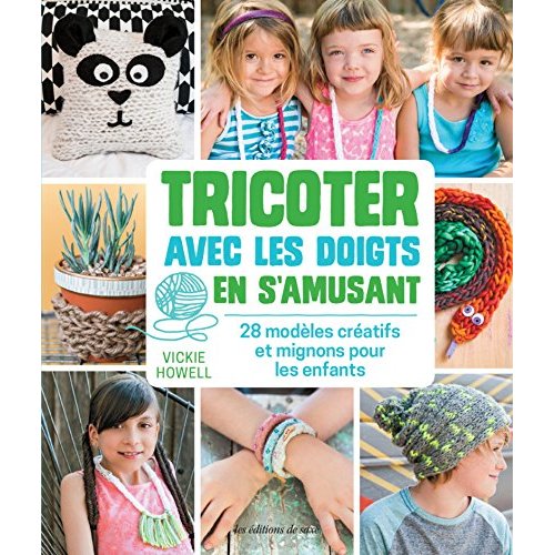 TRICOTER AVEC LES DOIGTS