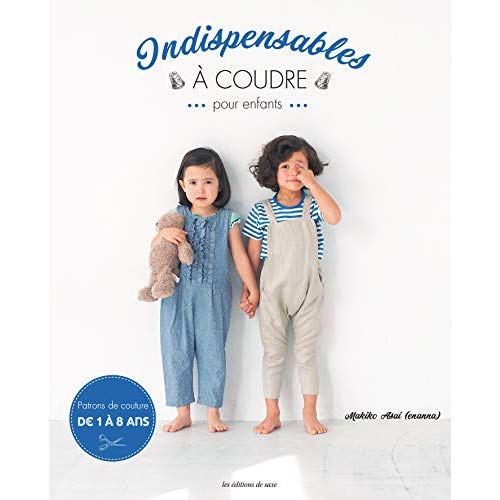 INDISPENSABLES A COUDRE POUR ENFANTS